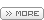 MORE